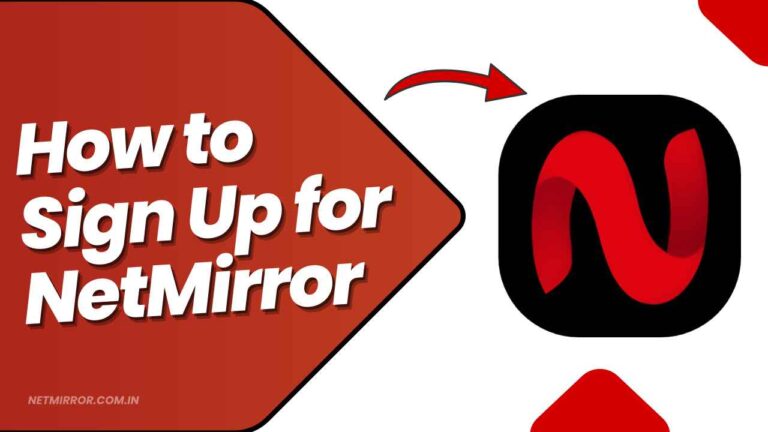 How to Sign Up for NetMirror