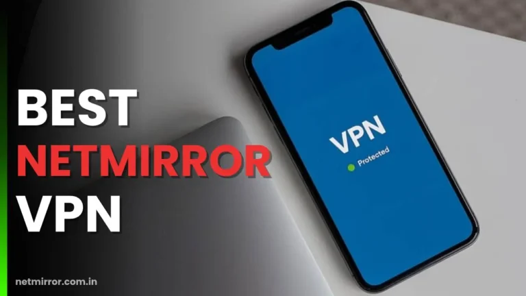 Best NetMirror VPN