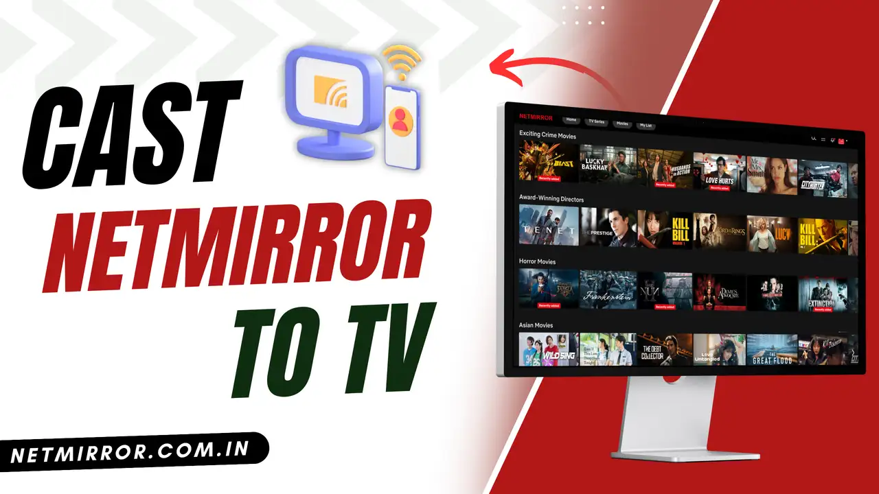 How to Cast NetMirror to TV